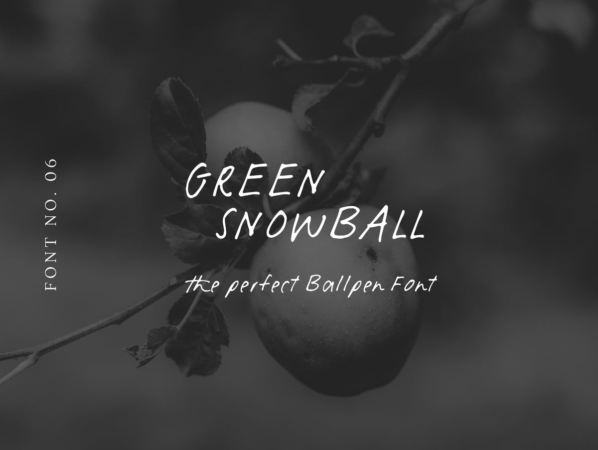 Font "Green snowball" Ballpoint Pen